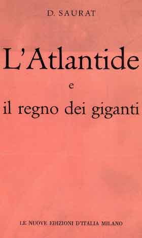 Atlantide e il regno dei giganti di Denis Saurat